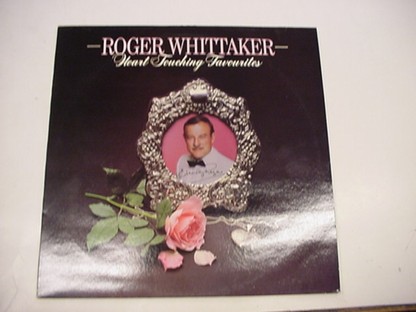 ROGER WHITTAKER - HEART TOUCHING FAVOURITES